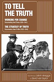 To Tell the Truth: Working For Change