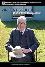 Vincent Scully: An Art Historian Among Architects