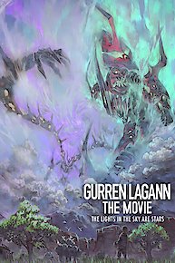 Gurren Lagann the Movie: The Lights In The Sky Are Stars