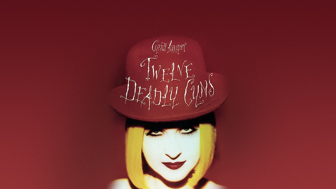 Cyndi Lauper: Twelve Deadly Cyns...And Then Some