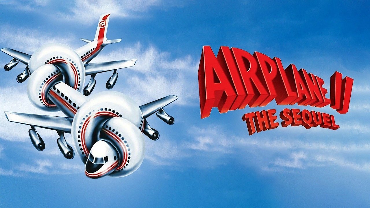 Airplane II: The Sequel