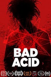 Bad Acid