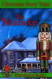 Christmas Story Time: The Nutcracker