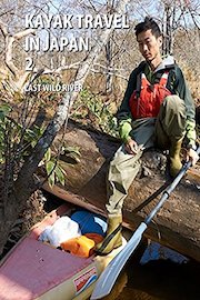 Kayak Travel in Japan 2