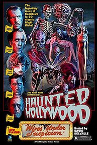 Haunted Hollywood: Wives Under Suspicion