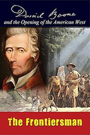 Daniel Boone - The Frontiersman