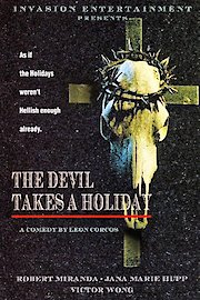 The Devil Takes A Holiday