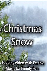Christmas Snow Holiday Video with Festive Music for Family Fun