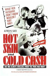 Hot Skin Cold Cash