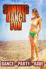 Summer Dance Fun: Dance, Party, Rave