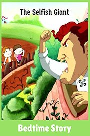 The Selfish Giant - Bedtime Story