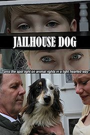 Jailhouse Dog