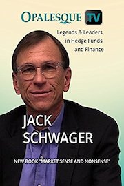 Legends & Leaders in Hedge Funds and Finance - Jack Schwager's new book 
