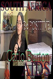 Carl Burton South Africa, Aids, Rape, and Women's Rights