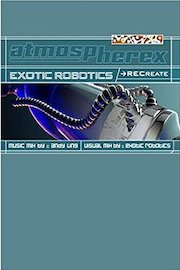 Exotic Robotics - Recreate