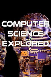 Computer Science Explored