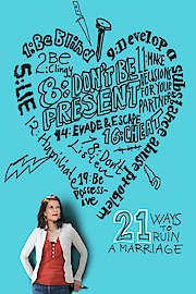 21 Ways to Ruin a Marriage