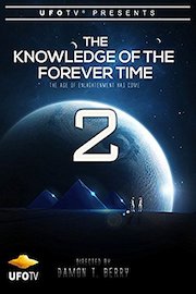 The Knowledge of the Forever Time 2 - The Age of Enlightenment Has Come