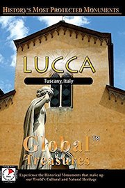 Global Treasures - Lucca - Tuscany, Italy