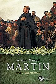 A Man Named Martin Part 2: The Moment