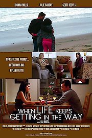 Life gets In The Way