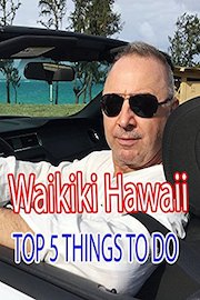 Top Five Things To Do In Waikiki Hawaii