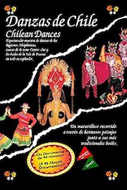 Danzas de Chile - Chilean Dances