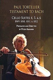 Paul Tortelier, Testament to Bach, Cello Suites Nos. 4, 5, and 6, BWV 1010 - 1012