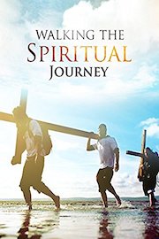 Walking the Spiritual Journey