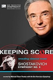 Keeping Score: Shostakovich Symphony No. 5