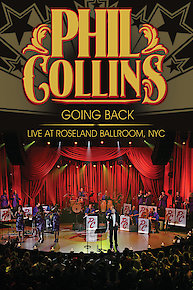 Phil Collins - Going Back - Live at Roseland Ballroom, NYC