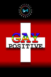 Gay Positive