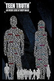 TEEN TRUTH: AN INSIDE LOOK AT BODY IMAGE & SELF-ESTEEM