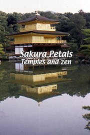 Sakura Petals - Temples and Zen