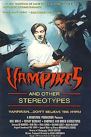 Vampires and Other Stereotypes