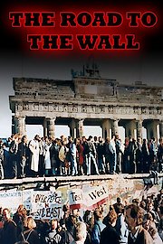 The Road to the Wall