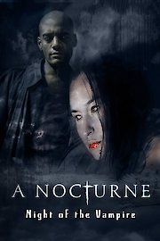 A Nocturne: Night of the Vampire