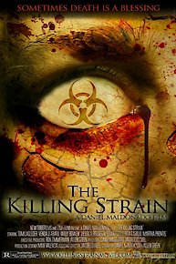 A Killing Strain
