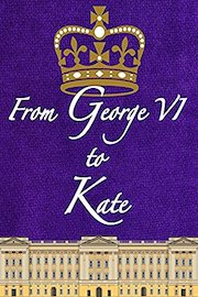 From George VI to Kate