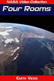 NASA Video Collection: Four Rooms - Earth Views