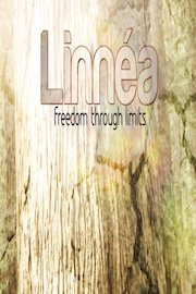 Linnéa: Freedom Through Limits