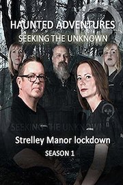 Haunted Adventures - Strelley Manor lockdown