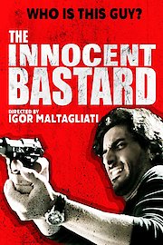 An Innocent Bastard
