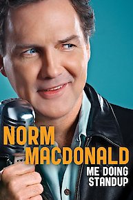 Norm Macdonald: Me Doing Stand-Up