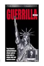 Guerrilla media: how to communicate on video