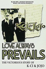 Love Always Prevails: The Victorious Story of K-Ci & JoJo