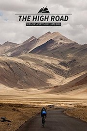 The High Road - Nonstop Across The Himalayas