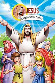 Jesus: A Kingdom Without Frontiers