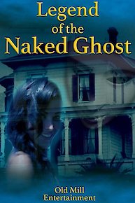 Legend of the Naked Ghost