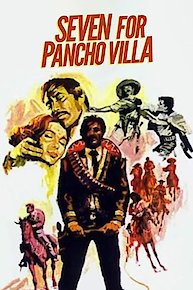 Seven For Pancho Villa